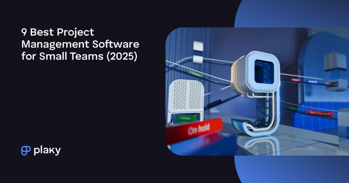 Best Project Management Software for Small Teams (2025)