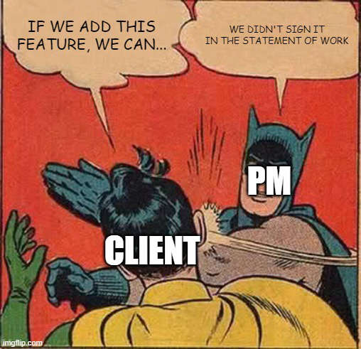 Batman slapping Robin project management meme