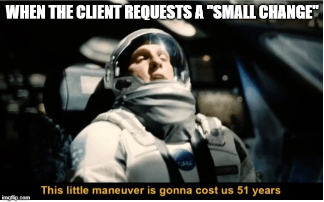 Cost us 51 years project management meme