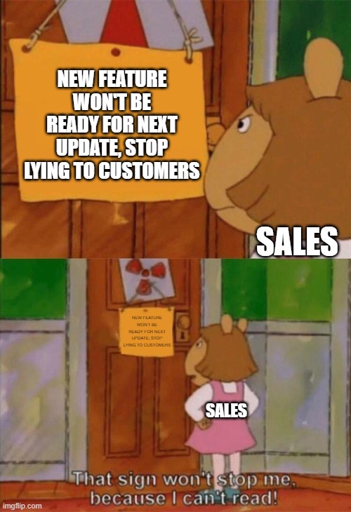 Sales can't read meme