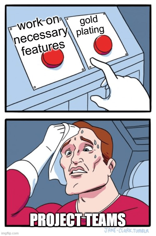 Two red buttons project management meme