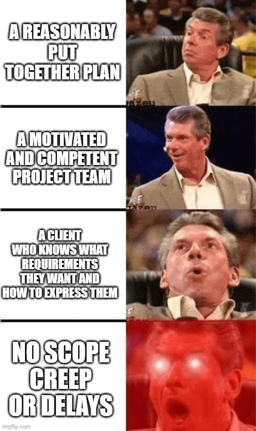Vince McMahon project management meme