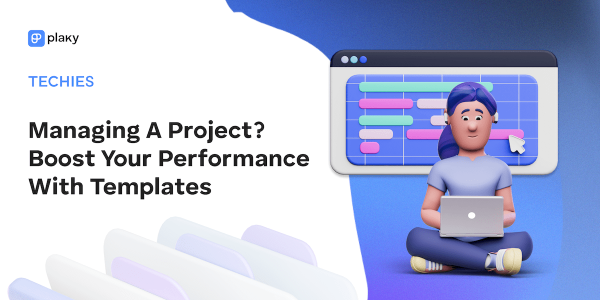 How templates boost project performance