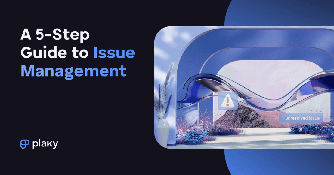 What Is Issue Management? A 5-Step Success Guide