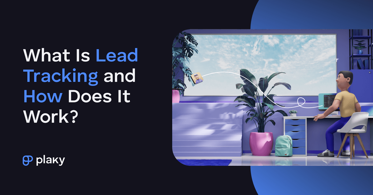 Lead Tracking: 4 Steps to Turning Leads Into Sales