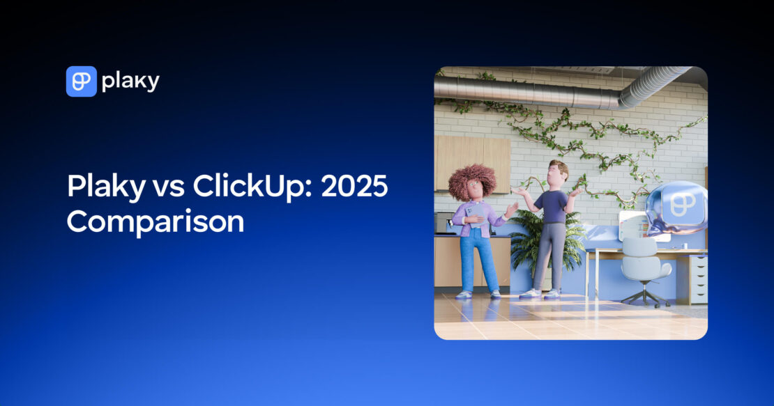 Plaky Vs Clickup: Ultimate Comparison for Project Management Success