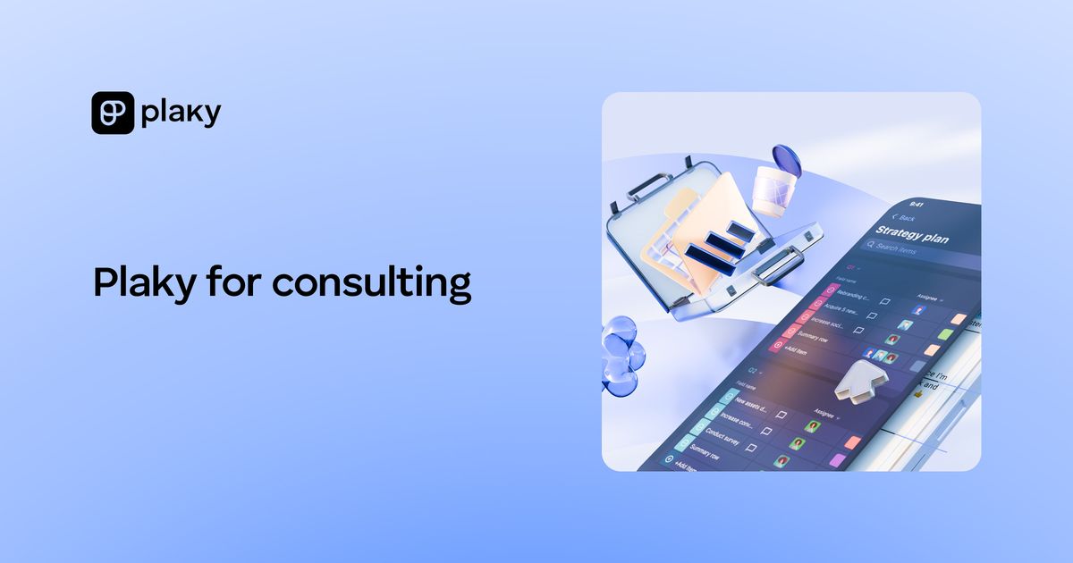 Consulting Companies Use Plaky To Boost Business