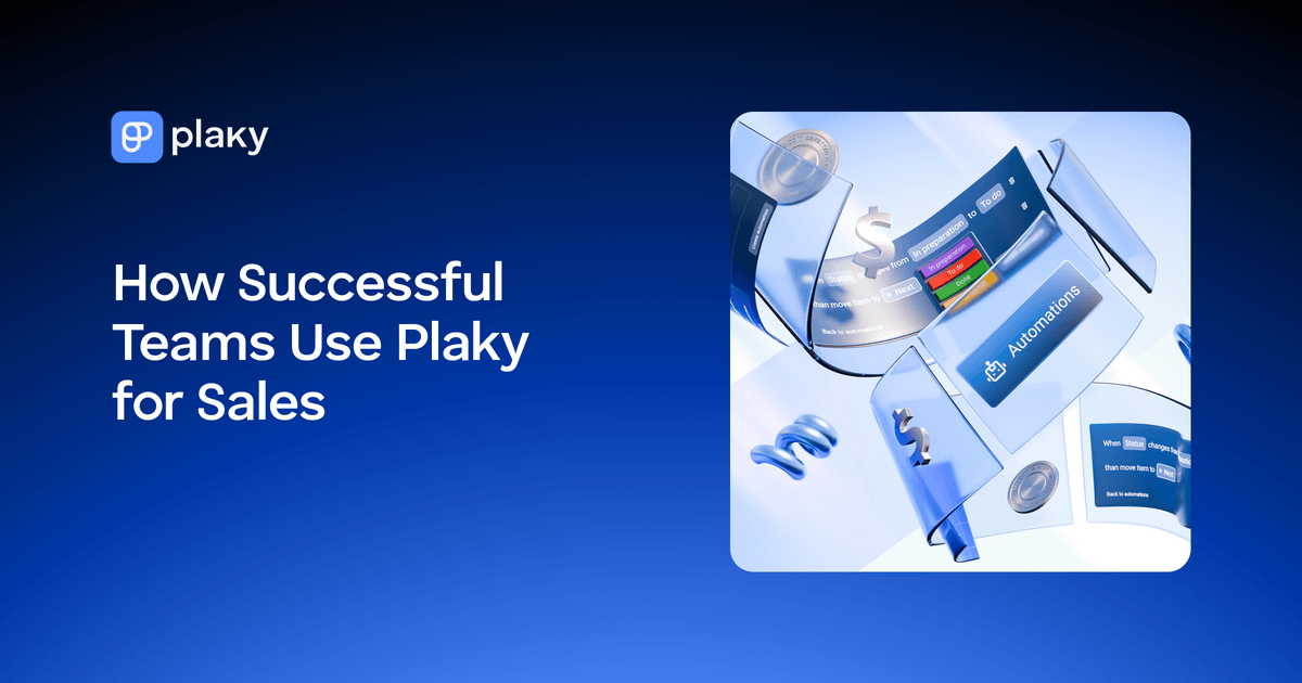 How Successful Teams Use Plaky for Sales